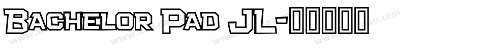 Bachelor Pad JL字体转换